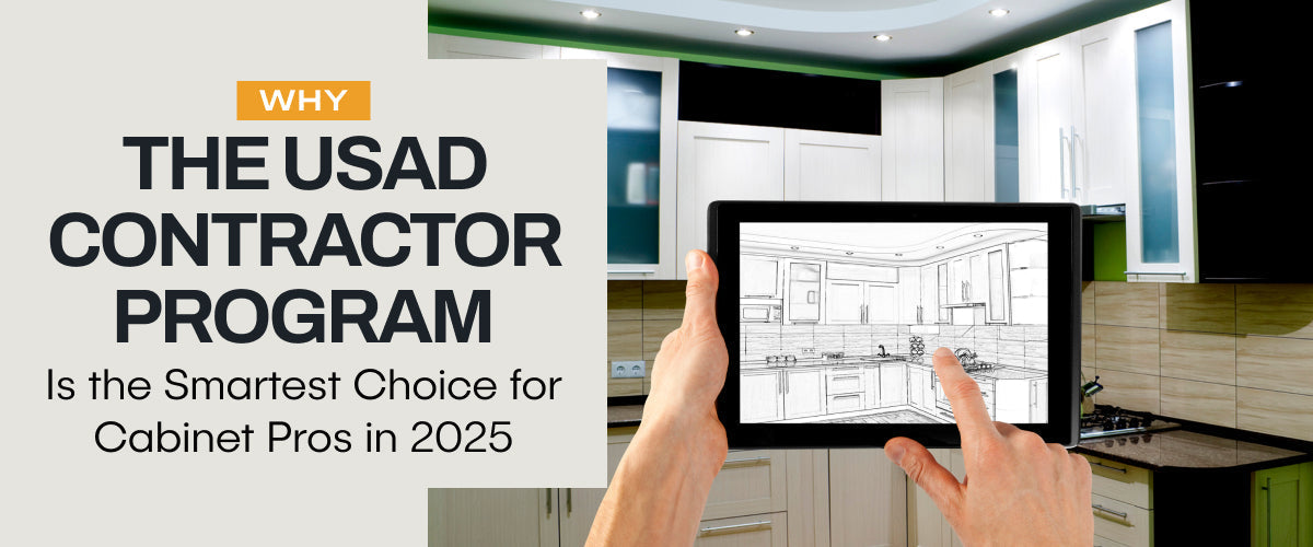 Why the USAD Contractor Program Is the Smartest Choice for Cabinet Pros in 2025